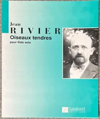 中古 リヴィエ 優しい鳥たち (フルートソロ) 輸入楽譜 Rivier Oiseaux tendres サラベール/Salab 即納