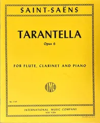 サン＝サーンス タランテラ (フルート+クラリネット+ピアノ) 輸入楽譜 Op.6 Saint-Saens Tarant アウトレット