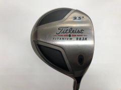 타이틀리스트 983K 9.5度 エアウェイトグラファイト Sフレックス ドライバー 중고 ゴルフドゥ！NEXT川越店 最短即日発送