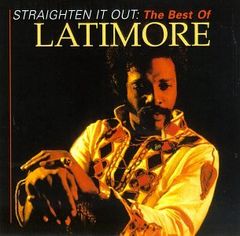 CD Straighten It Out-Best of/Latimore