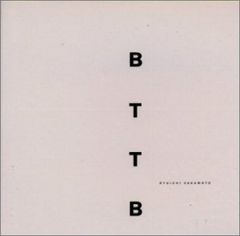CD BTTB - 坂本龍一 坂本龍一