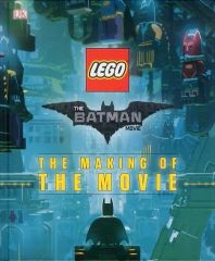 중고 洋書 ≪洋書≫ The LEGO BATMAN MOVIE：The Making of the Movie Tracey Miller-Zarneke