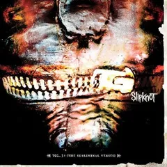 The Subliminal Verses Vol.3 [Audio CD] Slipknot