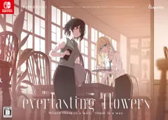 everlasting flowers -Switch 【特典】SPECIAL BOXパッケージ、オリジナルサウンドトラ