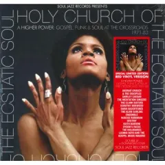 英LP Various Holy Church Of The Ecstatic Soul (A Higher Power: G SJRLP522C Soul Jazz /00460 Soul Jazz Records presents - Holy Church Of The Ecstatic
