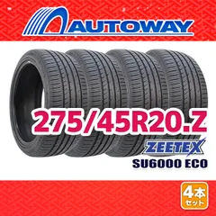 【AUTOWAY】 新品 275/45R20 サマータイヤ ZEETEX SU6000 ECO 20インチ 4本セット 夏タイヤ オートウェイ