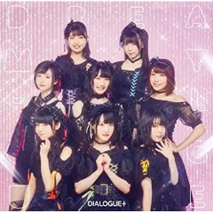 CD / DIALOGUE+ / DREAMY-LOGUE (CD+Blu-ray) (初回限定盤)