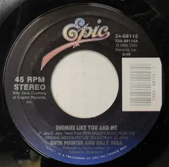 米7” Ruth Pointer And Billy Vera Enemies Like You And Me 3408115 Epic /00080