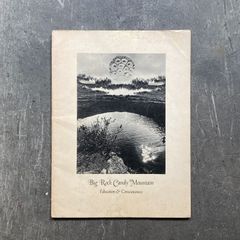 Big Rock Candy Mountain Volume Two, Number One: Education & Consciousness