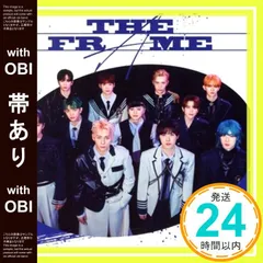 【帯あり】THE FRAME (FRAME IN ver.) (初回限定盤)(DVD付) [CD] INI_07