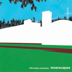 CRJ-Tokyo presents 『innerscapes』(中古品)