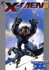 X-MEN 8: アルティメット (アメコミ新潮)のサムネイル