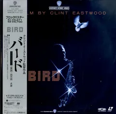 クリント・イーストウッド監督作品「バード」レーザーディスク チャーリーパーカー バード | ワーナー・ブラザース公式サイト