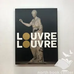 [C]図録　ルーヴル美術館展 古代ギリシア芸術・神々の遺産　のサムネイル