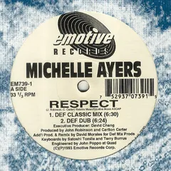 米12” Michelle Ayers Respect (David Morales Remixes) EM7391 Emotive Records /00250