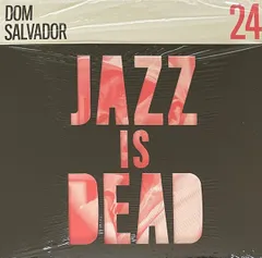 米LP Dom Salvador , Adrian Younge & Jazz Is Dead 24 24 Jazz Is Dead 未開封 /00260