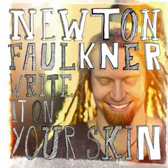 欧CD Newton Faulkner Write It on Your Skin  88691972072 Ugly Truth 紙ジャケ /00110