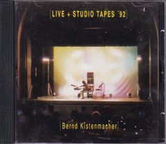 Bernd Kistenmacher / Live + Studio Tapes