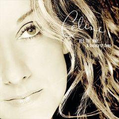 2193◆Celine Dion／All The Way... A Decade Of Song◆セリーヌ・ディオン／ザ・ベリー・ベスト◆輸入盤◆ベストアルバム◆