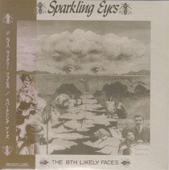 The 8th Likely Faces / Sparkling Eyes 未開