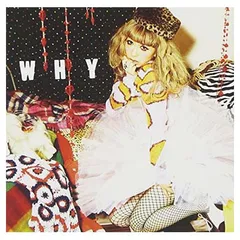 WHY(初回生産限定盤)(DVD付) [Audio CD] 加藤ミリヤ