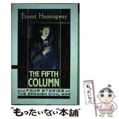 [중고] The fifth column and four stories of the Spanish Civil War paperback / Ernest Hemingway / Scribner