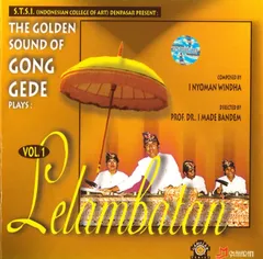 Lelambatan Vol,1 / ガムラン CD バリ CDのサムネイル