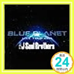 Blue Planet [CD] 三代目JSoulBrothers_02