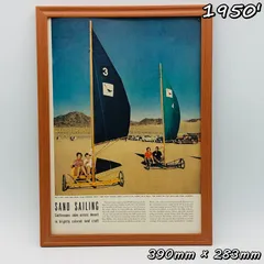 ビンテージ 広告　ポスター フレーム付　※当時物　『 サンドセーリング ( Sand Sailing ) 』 1950's　オリジナル アメリカ 輸入雑貨　ヴィンテージ　雑誌　アドバタイジング レトロ ( AZ1755 )
