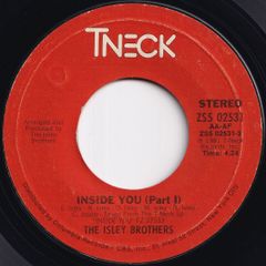 Isley Brothers Inside You (Part 1) / (Part 2) T-Neck US ZS5 02531 211873 SOUL DISCO ソウル ディスコ レコード 7インチ 45