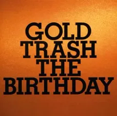 The Birthday - GOLD TRASH(初回限定盤)(DVD付) Amazon.co.jp: The Birthday/GOLD TRASH *初回限定盤 (2CD+DVD