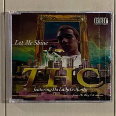 THC feat. Da Lady G Money / Let Me Shine