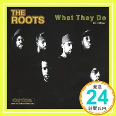 What They Do / Respond/React [CD] Roots_02
