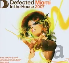 Defected in the House: Miami 2007 [Audio CD] Various Artists