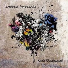 【中古】chaotic innocence / Keita The Newest（帯あり）