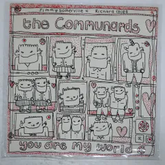UK盤 COMMUNARDS/YOU ARE MY WORLD/LONDON LONX77 12