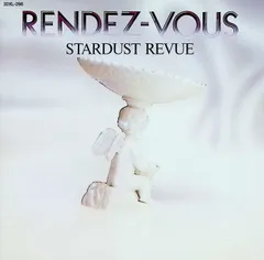 2025年最新】RENDEZ-VOUS [CD] スターダストレビューの人気