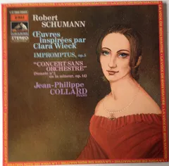 仏LP Schumann, Jean-Philippe Collar Oeuvres Inspirees Par Clara Wieck - Impromptus, Op. 2C06912523 	LA VOIX DE SON MAIT /00260