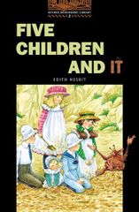 Five Children and It (Oxford Bookworms ELT) Nesbit， Edith、 Mowat， Diane; Hedge， Tricia