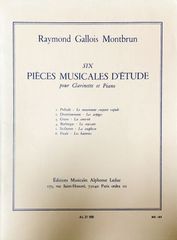モンブラン 6つの音楽的練習曲 (クラリネットとピアノ) 輸入楽譜 Raymond Gallois Montbrun Six Pi?ces musicales d’?tude 洋書