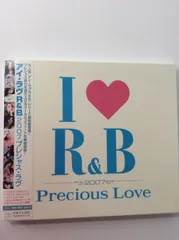 【CD】I LOVE R&B2007~プレシャス・ラヴ