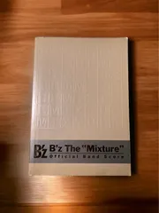 B´z the mixture : Official band score