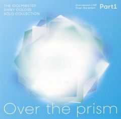 [중고] 애니메이션계 CD THE IDOLM @ STER SHINY COLORS SOLO COLLECTION -2nd season LIVE Over the prism part1-