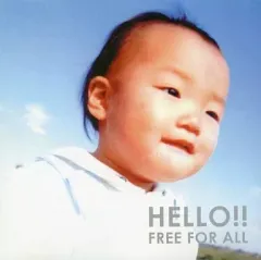【中古】邦楽CD FREE FOR ALL / HELLO!!