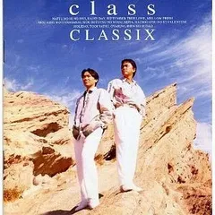 【中古】CLASSIX / class（帯無し）