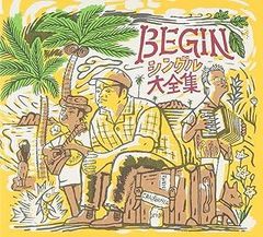 BEGIN シングル大全集（2CD+1DVD） / BEGIN (CD)