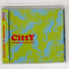 CITTY/VACATION IS NOT OVER/NOT ON LABEL TCE3109 CD □