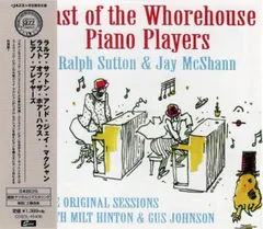 CD Ralph Sutton, Jay McShann Last of the Whorehouse Piano Players -- The Original Sessions CDSOL45408 Solid Records (6) 未開封 /00110