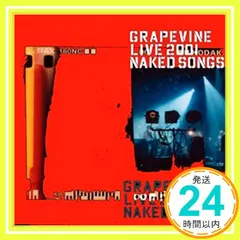 GRAPEVINE LIVE 2001 NAKED SONGS-通常盤- [CD] GRAPEVINE; 田中和将_02