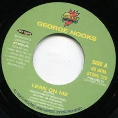 英7” George Nooks Lean On Me STONE722 Stone Love Movement /00080